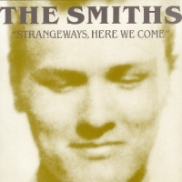 Smiths, The Strangeways, Here We Come