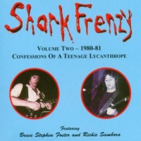 Frenzy, Shark Confessions Of A Teenage