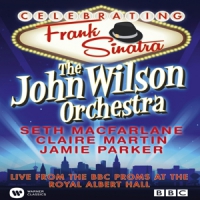 John Wilson Orchestra Celebrating Frank Sinatra