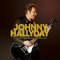 Hallyday, Johnny Le Concert Evenement A La Tour