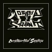 Morbid Saint Destruction System -ltd-