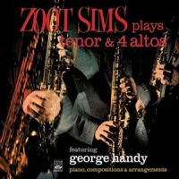 Zoot Sims Quartet Plays Tenor & 4 Alto's