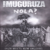Muguruza, Fermin Nola  Irun Meets New Orleans