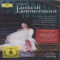 Anna Netrebko, Piotr Beczala, Mariusz Donizetti  Lucia Di Lammermoor