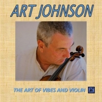 Johnson, Art Art Of Vibes And Violin