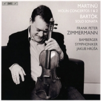 Frank Peter Zimmermann Martinu/bartok: Violin Concertos 1 & 2 / Solo Sonata