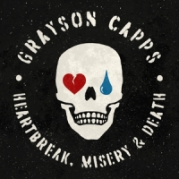 Capps, Grayson Heartbreak, Misery & Death