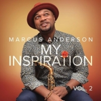 Marcus Anderson My Inspiration Vol. 2