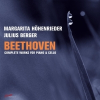 Hohenrieder, Margarita Beethoven: Complete Works For Piano And Cello