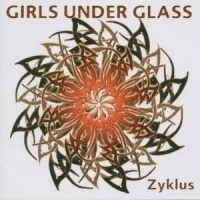 Girls Under Glass Zyklus