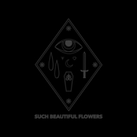 Such Beautiful Flowers Neon Gloom Ep