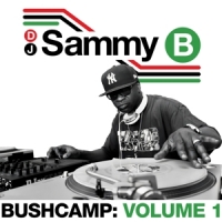 Dj Sammy B Bushcamp: Volume 1