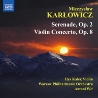 Karlowicz, M. Serenade For String Orchestra Op.2