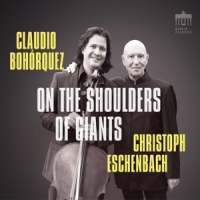 Claudio Bohorquez, Christoph Eschenbach On The Shoulders Of Giants