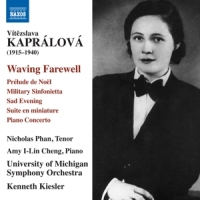 Kapralova, V. Waving Farewell