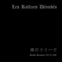 Rallizes Denudes, Les Studio Sessions 1972 & 1980