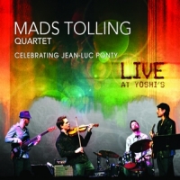 Tolling, Mads Celebrating Jean-luc Ponty: Live At Yoshi's