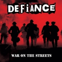 Defiance War On The Streets