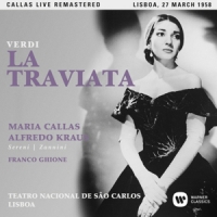 Callas, Maria & Alfredo Kraus Verdi: La Traviata - Lisboa, 27 March 1958