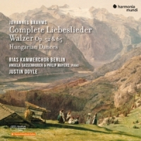 Rias Kammerchor Justin Doyle Angela Brahms Complete Liebeslieder Walzer