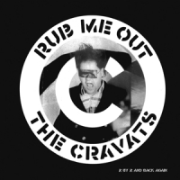 Cravats Rub Me Out