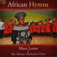 Louw, Mara & The African Methodist C African Hymns