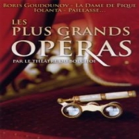 Various & Bolshoi Theater Les Plus Grands Operas