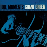 Green, Grant Idle Moments