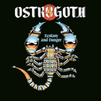 Ostrogoth Ecstasy And Danger -coloured-