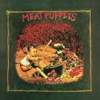 Meat Puppets Meat Puppets 1