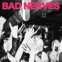 Bad Nerves Alive In London -coloured-