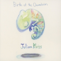 Kleiss, Julian Birth Of The Chameleon