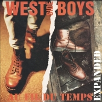 West Side Boys Au Fil Du Temps Expanded