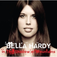 Hardy, Bella In The Shadow Of Mountains