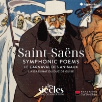 Les Siecles Francois-xavier Roth Saint-saens Symphonic Poems - Le Ca