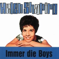 Shapiro, Helen Immer Die Boys
