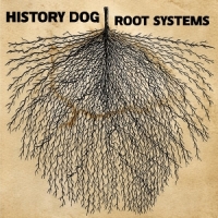 History Dog Root Systems