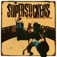 Supersuckers Evil Powers Of Rock N Roll