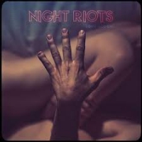 Night Riots Love Gloom -coloured-