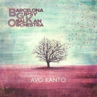 Barcelona Gipsy Balkan Orchestra (b Avo Kanto