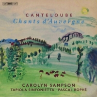 Sampson, Carolyn Canteloube: Chants D'auvergne