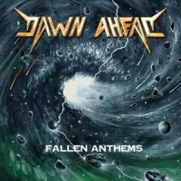 Dawn Ahead Fallen Anthems