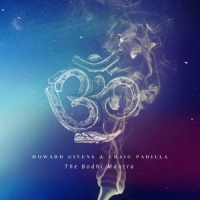 Givens, Howard & Craig Padilla Bodhi Mantra