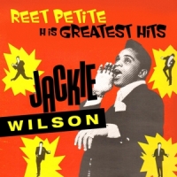 Wilson, Jackie Reet Petite - His Greatest Hits