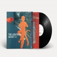 Lightning Seeds, The Tilt