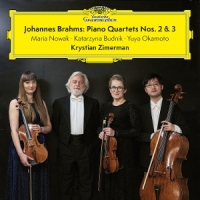 Krystian Zimerman, Maria Nowak, Katar Brahms  Piano Quartets Nos. 2 & 3