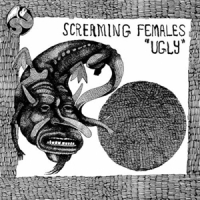 Screaming Females Ugly -coloured-