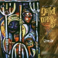 David Murry Power Quartet Creole