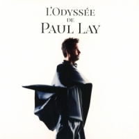 Lay, Paul L'odyssee