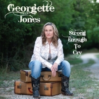 Georgette Jones Strong Enough To Cry